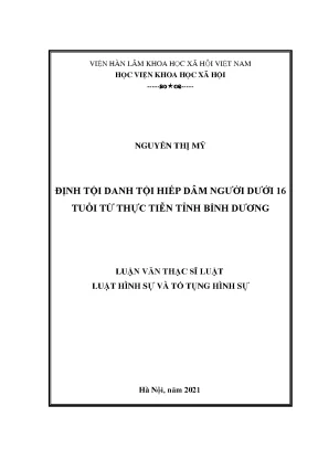 Định Tội Hiếp Dâm Người Dưới 16 Tuổi Tại Bình Dương: