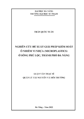 Giải Pháp Kiểm Soát Ô Nhiễm Vi Nhựa Tại Sông Phú Lộc, Đà