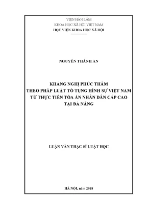 Kháng Nghị Phúc Thẩm Hình Sự: Thực Tiễn và Giải Pháp Tại
