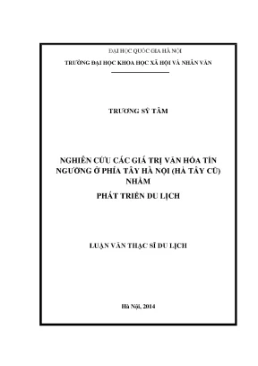 Phát Triển Du Lịch Văn Hóa Tín Ngưỡng Tại Phía Tây Hà Nội