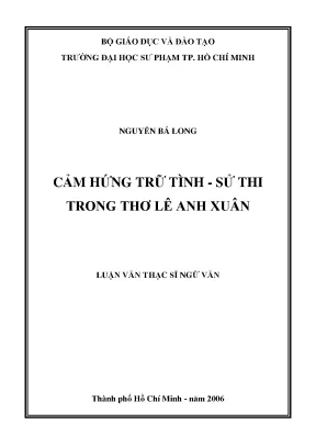 Cảm Hứng Trữ Tình - Sử Thi Trong Thơ Lê Anh Xuân