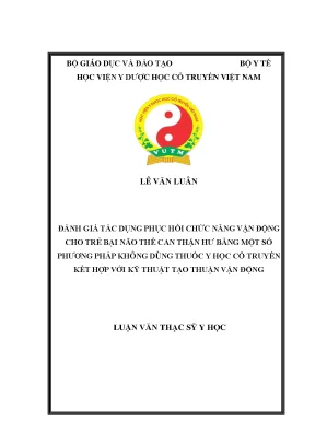 Phục Hồi Chức Năng Vận Động Cho Trẻ Bại Não Bằng Phương