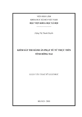 Kiểm Soát Thi Hành Án Phạt Tù Tại Tỉnh Đồng Nai: Thực