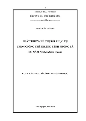 Phát Triển Chỉ Thị SSR Để Chọn Giống Chè Kháng Bệnh