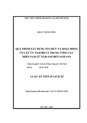 Quá Trình Xây Dựng Tổ Chức và Hoạt Động Của Xứ Ủy Nam Bộ
