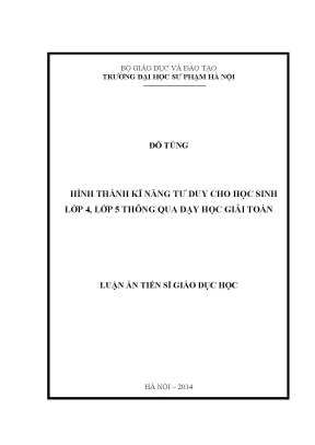 Hình Thành Kỹ Năng Tư Duy Cho Học Sinh Lớp 4, 5 Qua Dạy