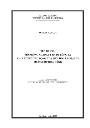 Mô Phỏng Ngập Lụt Hạ Du Sông Ba: Tác Động Của Biến Đổi