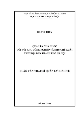 Luận văn thạc sĩ quản lý nhà nước đối với các khu công nghiệp và khu chế xuất trên địa bàn thành phố hà nội