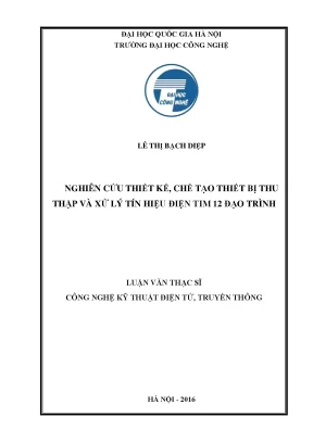 Nghiên Cứu Thiết Kế Thiết Bị Thu Thập Tín Hiệu Điện Tim