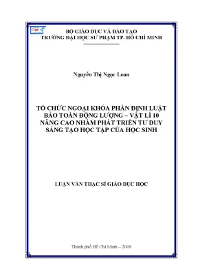 Tổ Chức Ngoại Khóa Vật Lý 10: Phát Triển Tư Duy Sáng Tạo