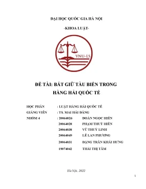 Tìm Hiểu Về Luật Hàng Hải Quốc Tế: Bắt Giữ Tàu Biển