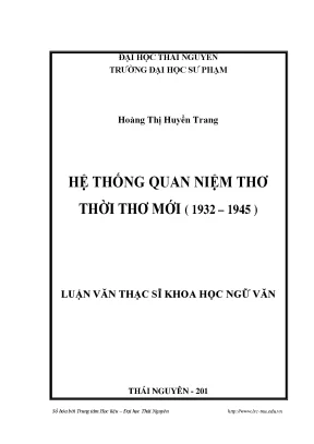 Hệ Thống Quan Niệm Thơ Thời Thơ Mới (1932-1945) - Nghiên