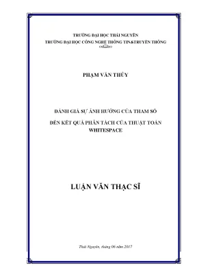 Đánh Giá Ảnh Hưởng Của Tham Số Đến Kết Quả Phân Tách