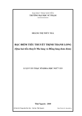 Đặc Điểm Tiểu Thuyết Trịnh Thanh Long Qua Hai Tác Phẩm