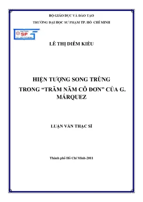 Hiện Tượng Song Trùng Trong "Trăm Năm Cô Đơn" Của G. Márquez