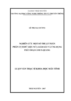 Nghiên Cứu Thuật Toán Phân Cụm Dữ Liệu Nửa Giám Sát và