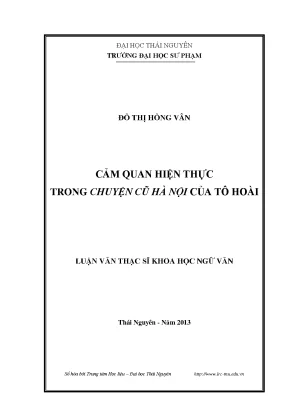 Cảm Quan Hiện Thực Trong Chuyện Cũ Hà Nội Của Tô Hoài