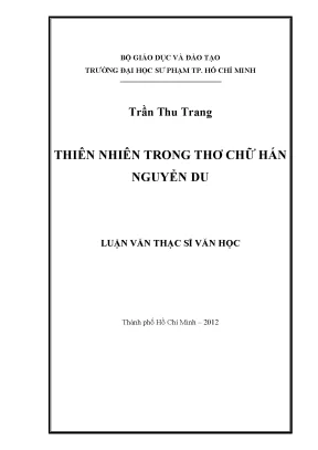 Khám Phá Thiên Nhiên Trong Thơ Chữ Hán Của Nguyễn Du