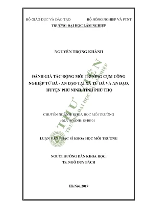 Luận văn thạc sĩ đánh giá tác động môi trường cụm công nghiệp tử đà an đạo tại xã tử đà và an đạo huyện phù ninh tỉnh phú thọ