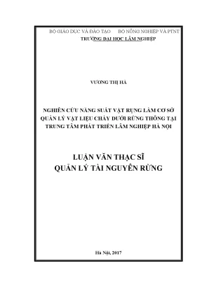 Nghiên Cứu Năng Suất Vật Rụng Dưới Rừng Thông Tại Hà Nội