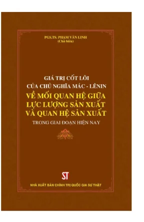 Giá trị cốt lõi của chủ nghĩa Mác - Lênin về mối quan hệ