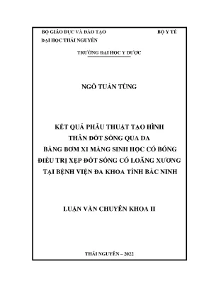 Phẫu Thuật Tạo Hình Thân Đốt Sống Qua Da Bằng Bơm Xi