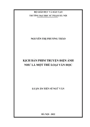 Kịch Bản Phim Truyện Điện Ảnh: Thể Loại Văn Học Đặc Biệt