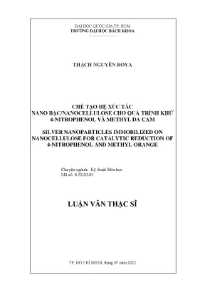 Chế Tạo Hệ Xúc Tác Nano Bạc/Nanocellulose Cho Quá Trình