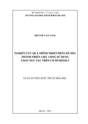 Nghiên Cứu Nhiệt Phân Bã Mía Thành Nhiên Liệu Lỏng Sử