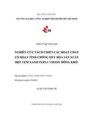 Nghiên cứu tách chiết hoạt chất chống oxy hóa từ bột vẹm