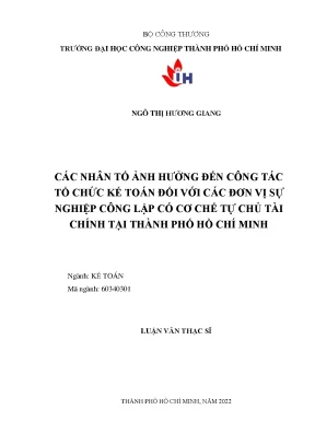Các Nhân Tố Ảnh Hưởng Đến Tổ Chức Kế Toán Tại Đơn Vị Sự