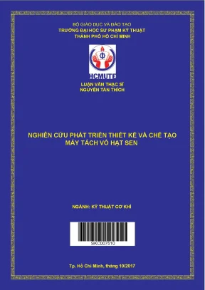 Nghiên Cứu Thiết Kế Máy Tách Vỏ Hạt Sen Tại Trường Đại