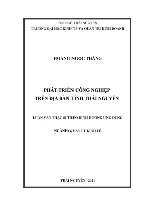 Phát Triển Công Nghiệp Tại Tỉnh Thái Nguyên: Nghiên Cứu