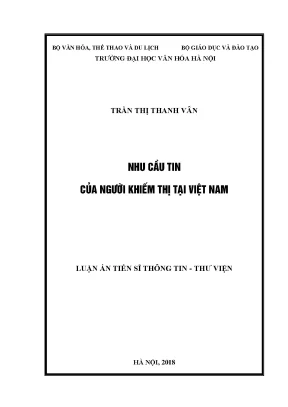Nhu Cầu Thông Tin Của Người Khiếm Thị Tại Việt Nam