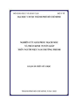Giải phẫu mạch máu và thần kinh tuyến giáp ở người Việt 