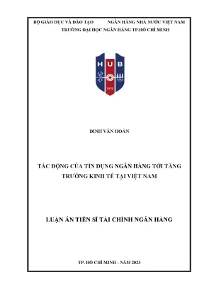 Tín dụng ngân hàng và tác động đến tăng trưởng kinh tế
