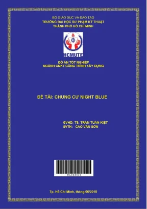 Đồ Án Tốt Nghiệp Ngành Công Nghệ Xây Dựng: Chung Cư 