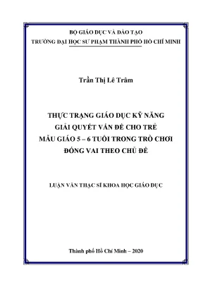 Giáo Dục Kỹ Năng Giải Quyết Vấn Đề Cho Trẻ Mẫu Giáo 5-6 