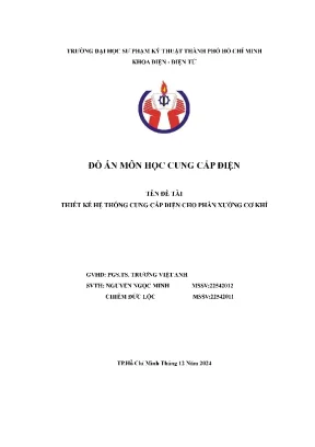 Thiết Kế Hệ Thống Cung Cấp Điện Cho Phân Xưởng Cơ Khí