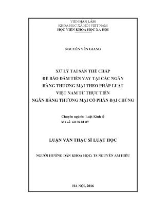 Xử Lý Tài Sản Thế Chấp Để Bảo Đảm Tiền Vay Tại Ngân Hàng