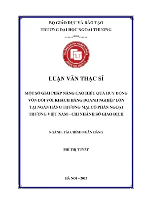 Giải Pháp Nâng Cao Hiệu Quả Huy Động Vốn Tại Ngân Hàng