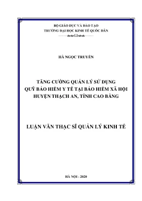 Tăng Cường Quản Lý Quỹ Bảo Hiểm Y Tế Tại Huyện Thạch An, 