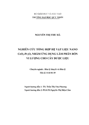 Nghiên Cứu Hệ Vật Liệu Nano CeO2-Pr2O3 Ứng Dụng Làm Phân