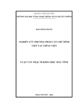 Nghiên Cứu Phương Pháp Cắt Chữ Dính Viết Tay Tiếng Việt