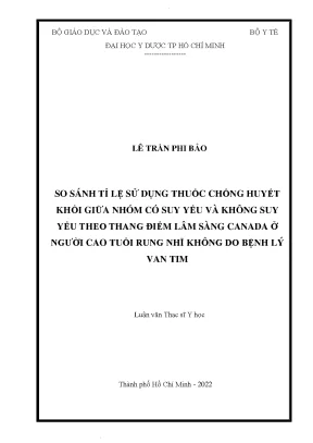 So Sánh Tỷ Lệ Sử Dụng Thuốc Chống Huyết Khối Ở Người Cao 