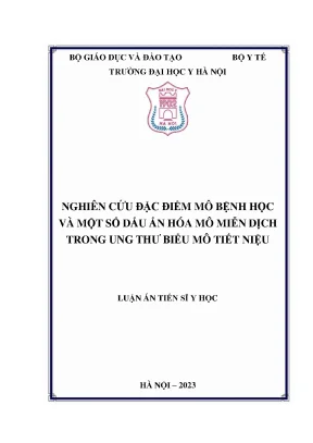 Đặc điểm mô bệnh học và dấu ấn hóa mô miễn dịch trong 