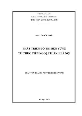 Phát Triển Đô Thị Bền Vững Từ Thực Tiễn Ngoại Thành Hà Nội