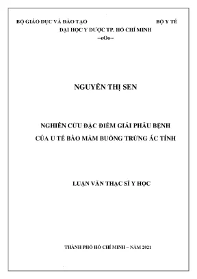 Nghiên Cứu Đặc Điểm Giải Phẫu Bệnh U Tế Bào Mầm Buồng 
