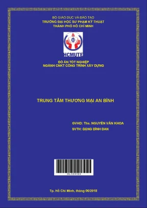 Đồ Án Tốt Nghiệp Ngành Kỹ Thuật Xây Dựng: Trung Tâm 
