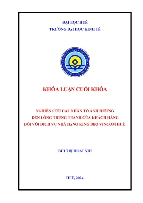 Nghiên Cứu Các Yếu Tố Ảnh Hưởng Đến Lòng Trung Thành Của